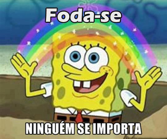 Bobesponja ninguem se importa